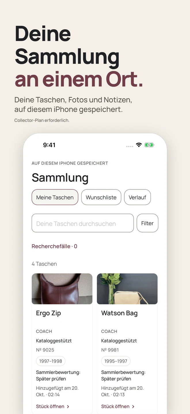 Deine Sammlung an einem Ort. Deine Taschen, Fotos und Notizen, auf diesem iPhone gespeichert. Collector-Plan erforderlich.